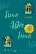 Cover Image for Time After Time (a Good Morning America YA Book Club Pick) -- Mikki Daughtry, Hardcover