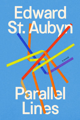 Cover Image for Parallel Lines -- Edward St Aubyn, Hardcover