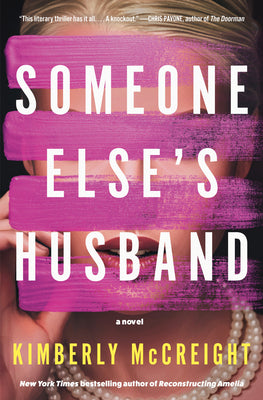 Cover Image for Someone Else's Husband -- Kimberly McCreight, Hardcover