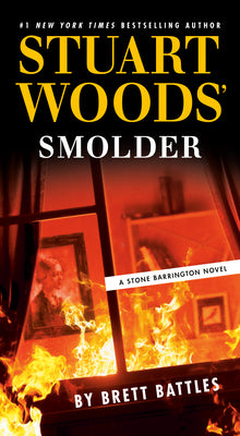 Cover Image for Stuart Woods' Smolder -- Brett Battles, Mass Market Paperback