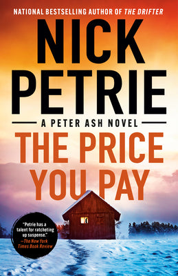 Cover Image for The Price You Pay -- Nick Petrie, Paperback