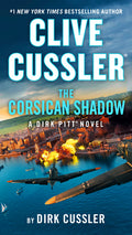 Cover Image for Clive Cussler the Corsican Shadow -- Dirk Cussler, Mass Market Paperback