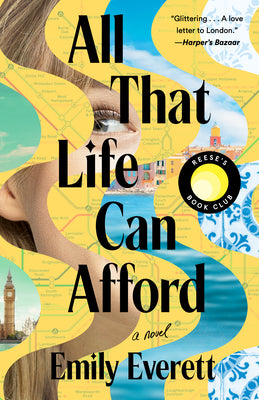 Cover Image for All That Life Can Afford: Reese's Book Club -- Emily Everett, Paperback