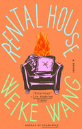 Cover Image for Rental House -- Weike Wang, Paperback