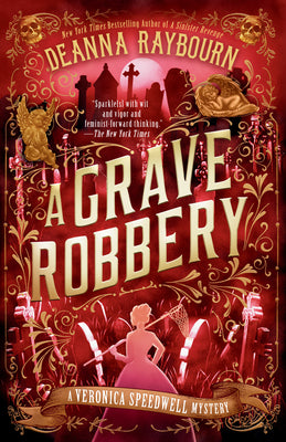 Cover Image for A Grave Robbery -- Deanna Raybourn, Paperback