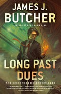 Cover Image for Long Past Dues -- James J. Butcher, Paperback