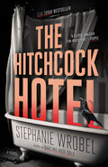Cover Image for The Hitchcock Hotel -- Stephanie Wrobel, Paperback