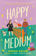 Cover Image for Happy Medium -- Sarah Adler, Paperback