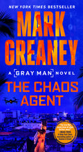 Cover Image for The Chaos Agent -- Mark Greaney, Mass Market Paperback