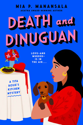 Cover Image for Death and Dinuguan -- Mia P. Manansala, Paperback