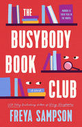 Cover Image for The Busybody Book Club -- Freya Sampson, Hardcover
