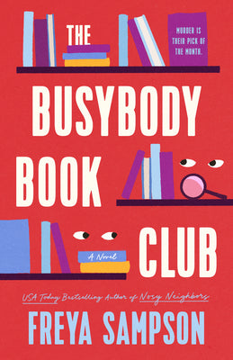 Cover Image for The Busybody Book Club -- Freya Sampson, Hardcover