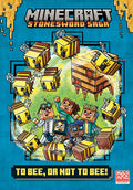 Cover Image for To Bee, or Not to Bee! (Minecraft Stonesword Saga #4) -- Nick Eliopulos, Hardcover