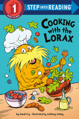 Cover Image for Cooking with the Lorax (Dr. Seuss) -- Sonali Fry, Paperback
