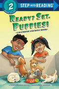 Cover Image for Ready? Set. Puppies! (Raymond and Roxy) -- Vaunda Micheaux Nelson, Paperback