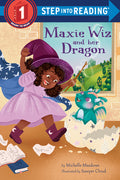 Cover Image for Maxie Wiz and Her Dragon -- Michelle Meadows, Paperback
