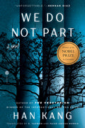 Cover Image for We Do Not Part -- Han Kang, Hardcover