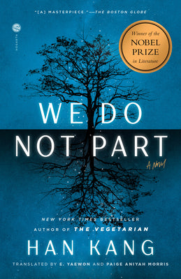 Cover Image for We Do Not Part -- Han Kang, Paperback