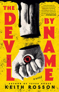 Cover Image for The Devil by Name -- Keith Rosson, Paperback