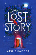 Cover Image for The Lost Story -- Meg Shaffer, Paperback