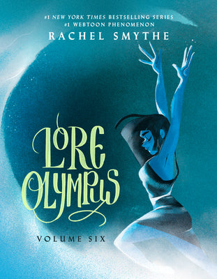 Cover Image for Lore Olympus: Volume Six -- Rachel Smythe, Paperback