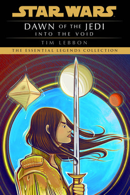 Cover Image for Into the Void: Star Wars Legends (Dawn of the Jedi) -- Tim Lebbon, Paperback