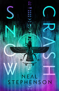 Cover Image for Snow Crash: Deluxe Edition -- Neal Stephenson, Hardcover