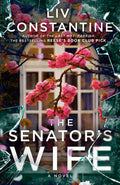 Cover Image for The Senator's Wife -- LIV Constantine, Paperback
