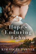 Cover Image for Hope's Enduring Echo -- Kim Vogel Sawyer, Paperback