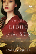Cover Image for In the Light of the Sun -- Angela Shupe, Paperback