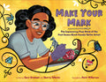 Cover Image for Make Your Mark: The Empowering True Story of the First Known Black Female Tattoo Artist -- Jacci Gresham, Hardcover