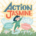 Cover Image for Action Jasmine -- Kristen Mai Giang, Hardcover