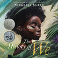 Cover Image for The History of We -- Nikkolas Smith, Hardcover