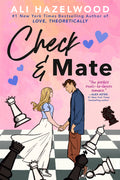 Cover Image for Check & Mate -- Ali Hazelwood, Paperback