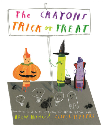 Cover Image for The Crayons Trick or Treat -- Drew Daywalt, Hardcover