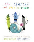 Cover Image for The Crayons Go Back to School -- Drew Daywalt, Hardcover