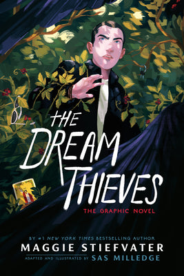 Cover Image for The Dream Thieves: The Graphic Novel -- Maggie Stiefvater, Hardcover