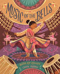Cover Image for Music of the Bells -- Anitha Rao-Robinson, Hardcover
