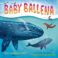 Cover Image for Baby Ballena (Bilingual English-Spanish Edition) -- Ben Gundersheimer (Mister G), Hardcover