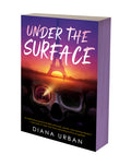 Cover Image for Under the Surface -- Diana Urban, Paperback