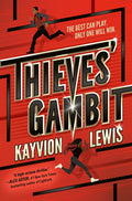Cover Image for Thieves' Gambit -- Kayvion Lewis, Hardcover