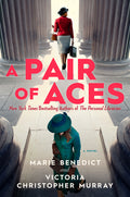 Cover Image for A Pair of Aces -- Marie Benedict, Hardcover