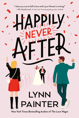 Cover Image for Happily Never After -- Lynn Painter, Paperback