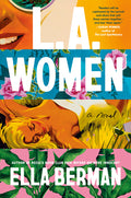 Cover Image for L.A. Women -- Ella Berman, Hardcover