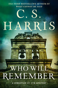 Cover Image for Who Will Remember -- C. S. Harris, Hardcover