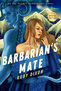 Cover Image for Barbarian's Mate -- Ruby Dixon, Paperback