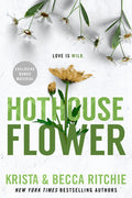 Cover Image for Hothouse Flower -- Krista Ritchie, Paperback