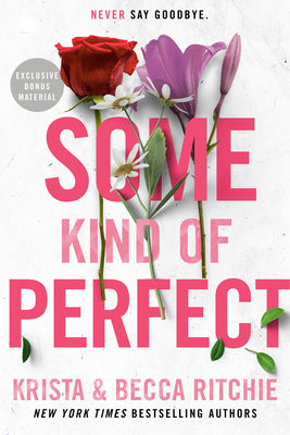 Cover Image for Some Kind of Perfect -- Krista Ritchie, Paperback