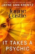 Cover Image for It Takes a Psychic -- Jayne Castle, Hardcover