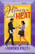 Cover Image for Honey and Heat -- Aurora Palit, Paperback